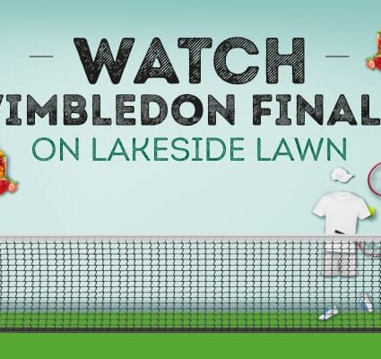 Lakeside Lawn Hosts Wimbledon weekend!